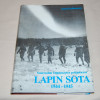 Jouni Kallioniemi Lapin sota 1944-1945 - Suursodan loppunäytös pohjoisessa